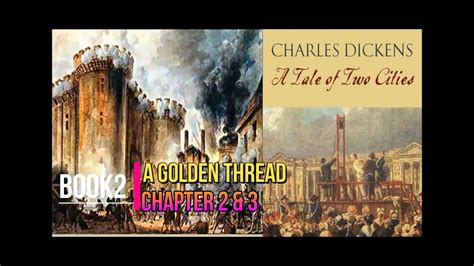 tale of two cities book 2 chapter 3|No Fear Literature: A Tale of Two Cities: Book 2: The Golden .